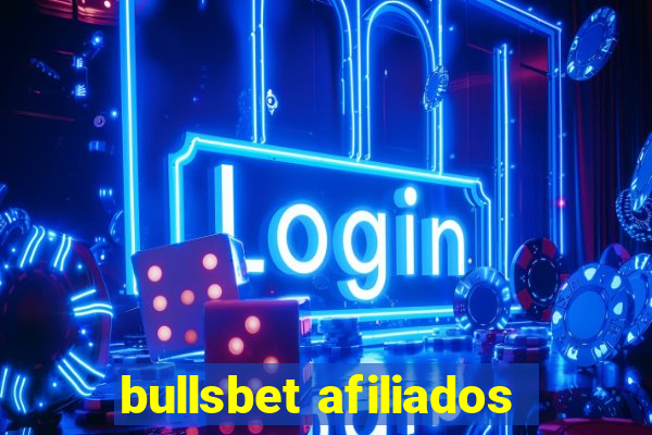 bullsbet afiliados